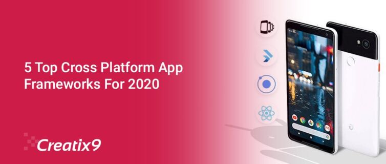 5-Top-Cross-Platform-App-Frameworks-For-2020