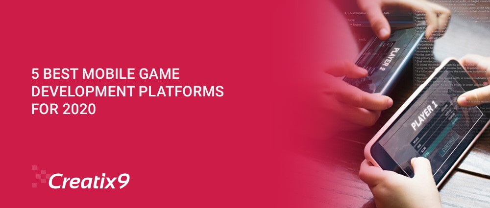 5-BEST-MOBILE-GAME-DEVELOPMENT-PLATFORMS-FOR-2020