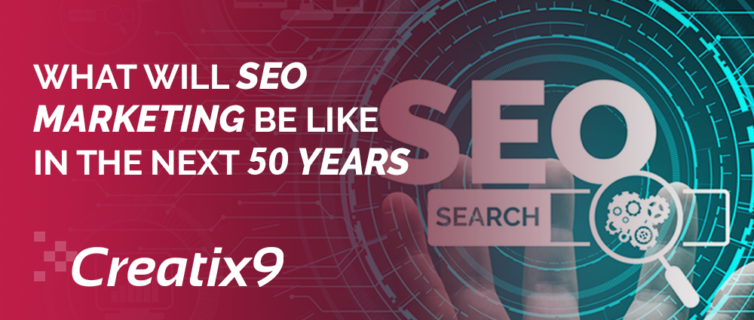 what-will-seo-marketing-be-like-in-the-next-50-years