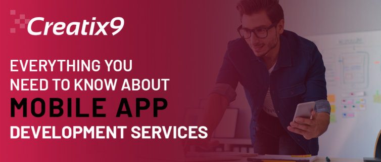 Everything-You-Need-To-Know-About-Mobile-App-Development-Services