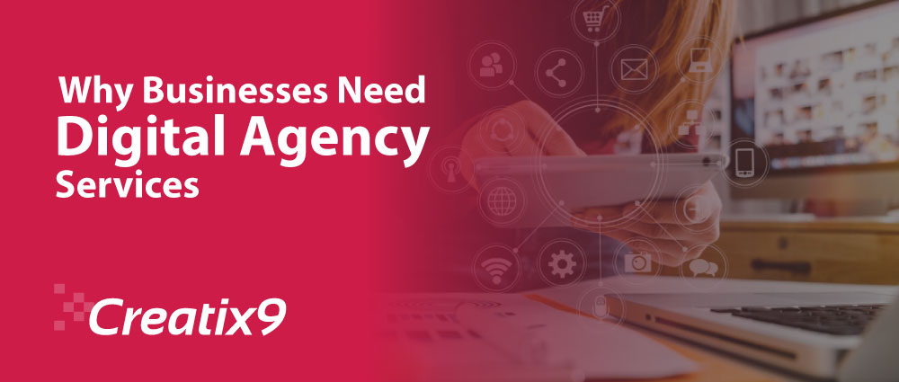 Why-Businesses-Need-Digital-Agency-Services