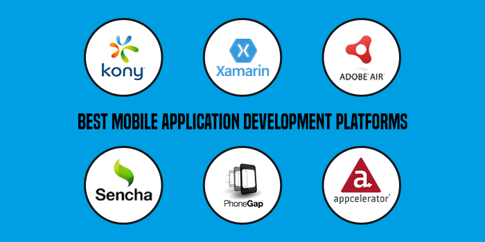 Utilizing The Best Mobile Application Development Platforms