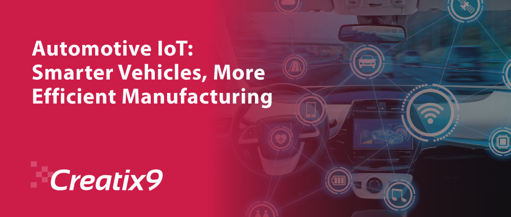 Automotive-IoT-Smarter-Vehicles-More-Efficient-Manufacturing