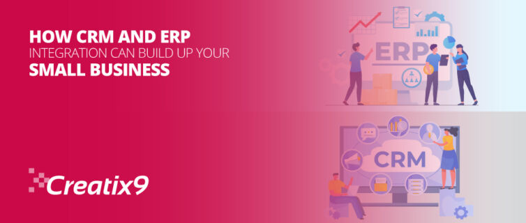 How-CRM-and-ERP-Integration-Can-Build-up-Your-Small-Business