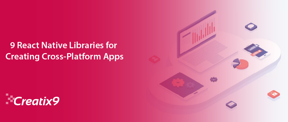 9-React-Native-Libraries-for-Creating-Cross-Platform-App-01